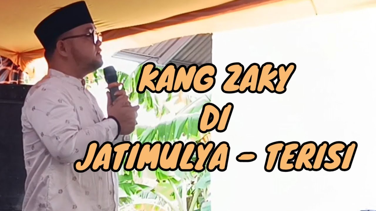 KANG ZAKI, JATIMULYA TERISI