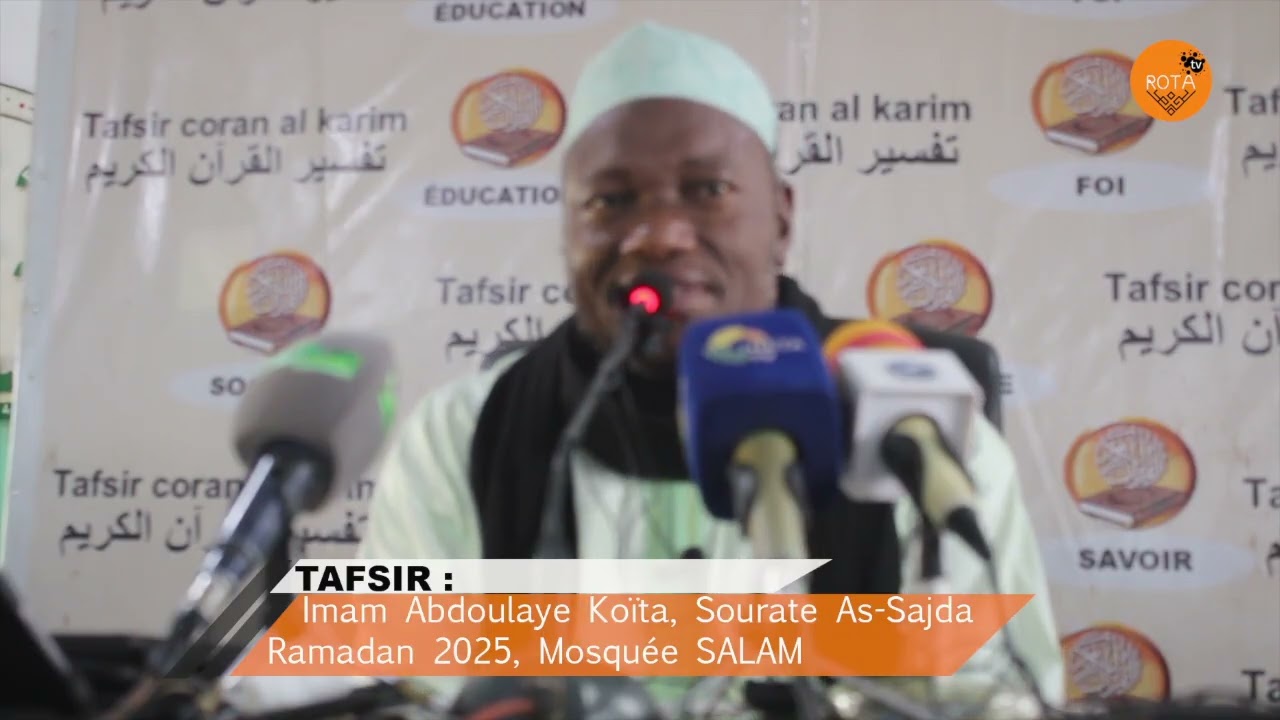 Imam Abdoulaye Koïta, Sourate As Sajda Ramadan 2025, Mosquée SALAM