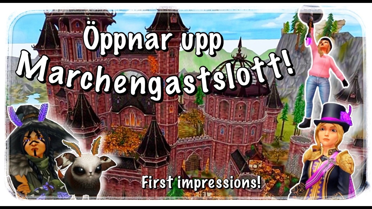 Öppnar Marchengast-slottet! First impressions! // Star stable online