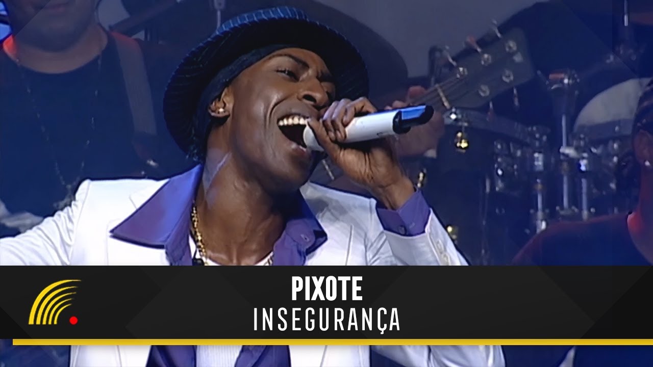 Pixote - Inseguran&ccedil;a (15 Anos)(Ao Vivo)(V&iacute;deo Oficial)