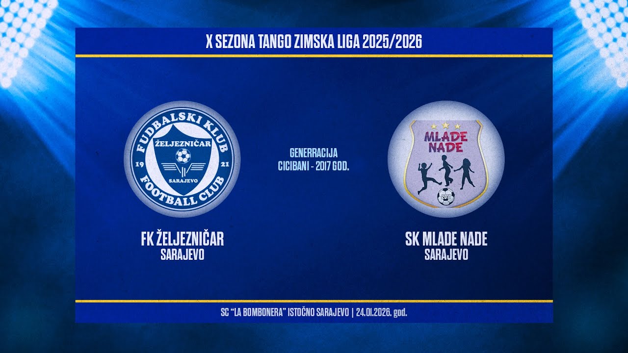 X sezona Tango zimska liga: FK ŽELJEZNIČAR - SK MLADE NADE 9:0