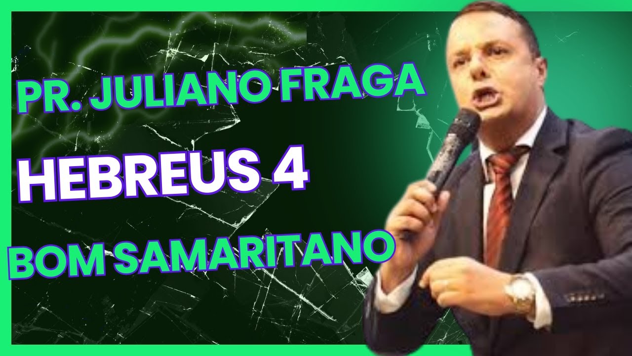 PREGAÇÃO PR. JULIANO FRAGA! HEBREUS 4