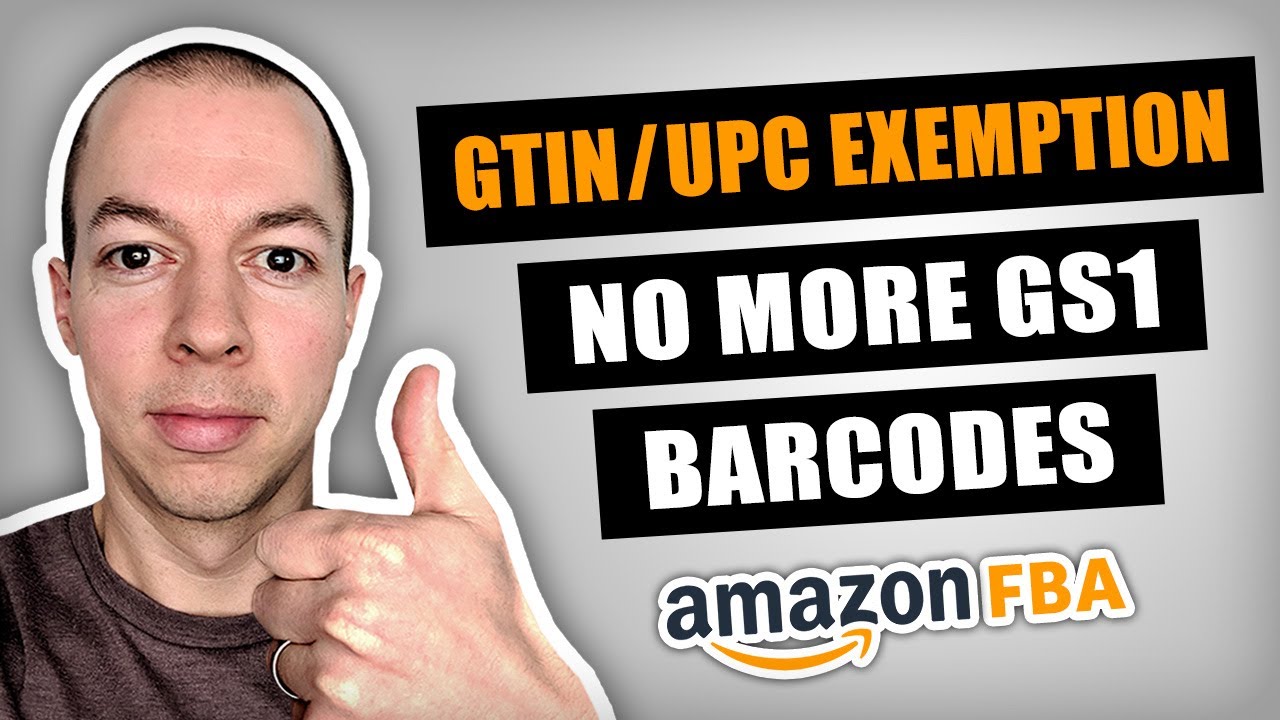 How To Apply For Amazon GTIN / UPC Exemption 2026 | No More GS1 Barcodes!