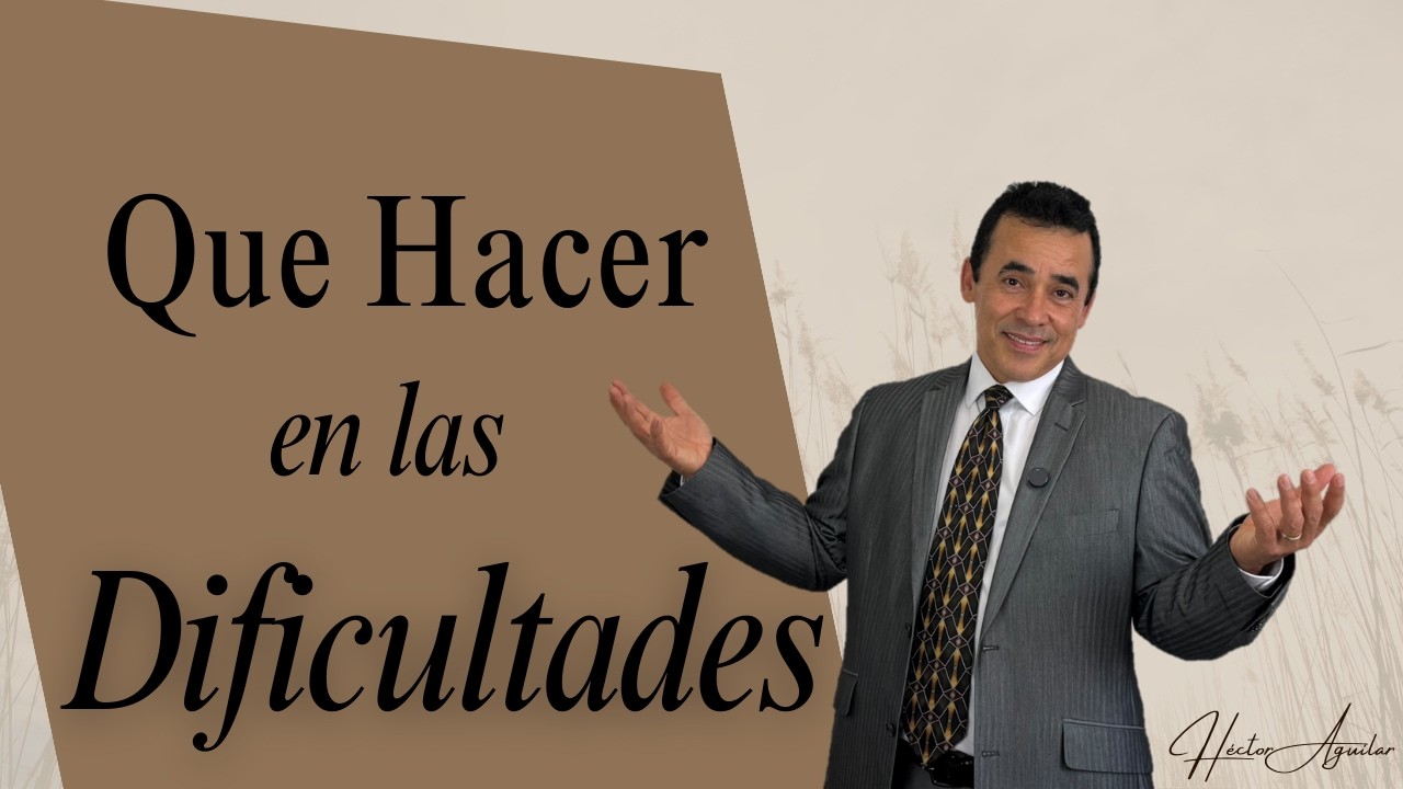 Que Hacer el las Dificultades