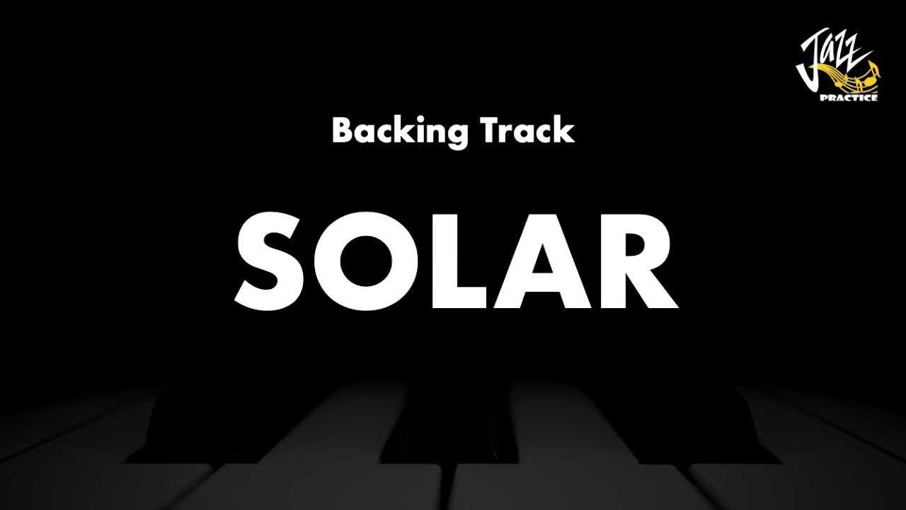 Solar - Jazz Standard Backing Track