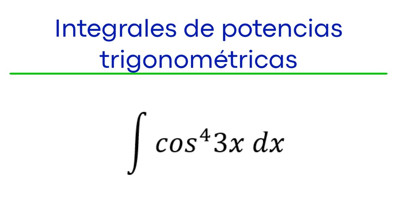Integral de potencia trigonométrica coseno cuarto de 3x.