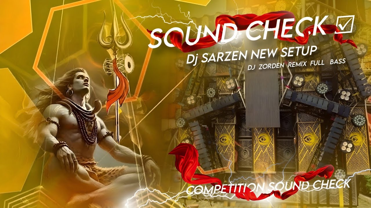 Competition Sound Check Remix | Full Bass 💥 2026| Dj Sarzen New System Song🔥 | Dj Zorden Remix 