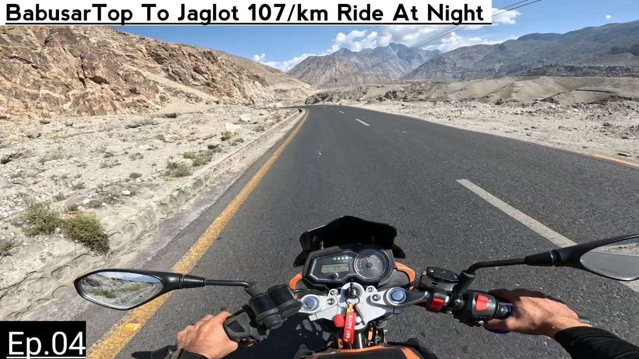 BabusarTop To Jaglot 107/km Ride At Night | Lahore To Skardu Ep.04 #hashmimotovlogs #nature #skardu