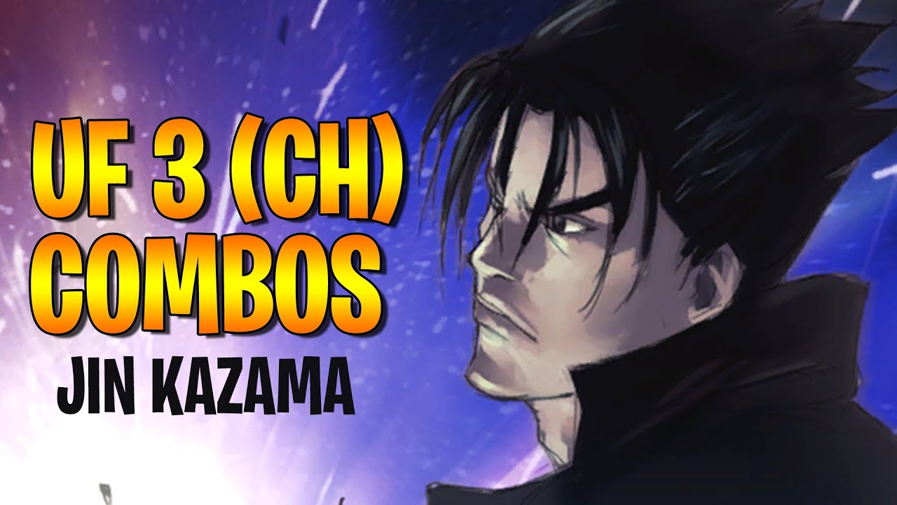 Jin Kazama UF3 Combos