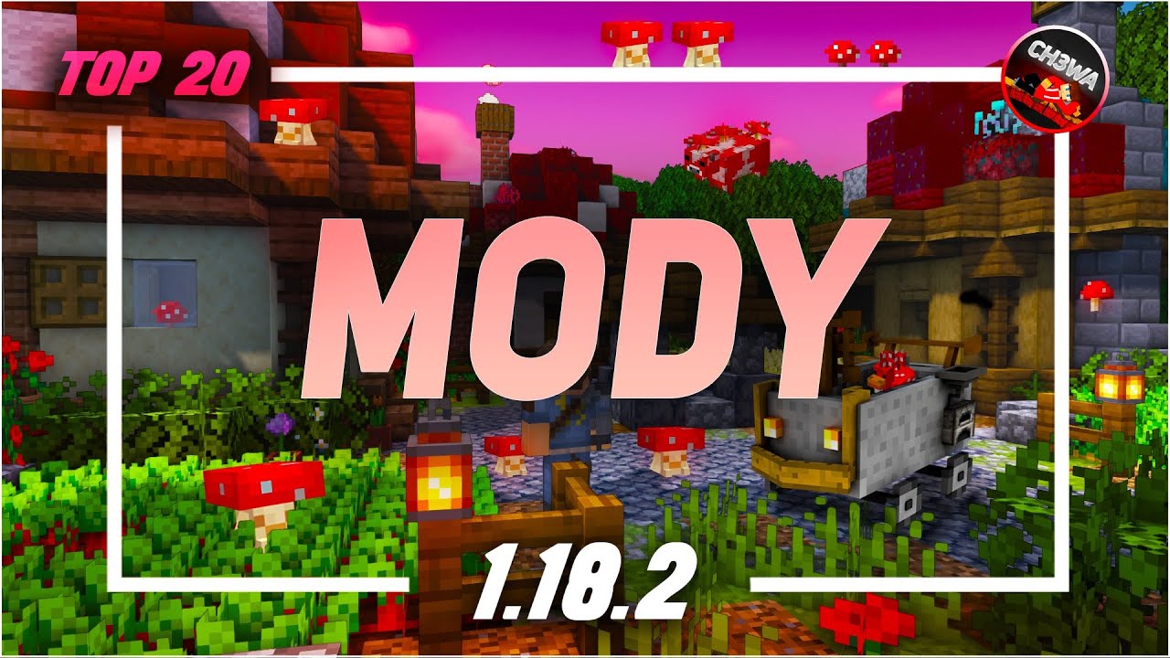 TOP 20 MOD&Oacute;W DO MINECRAFTA 1.18.2, MAJ 2022 (NAJLEPSZE MODY MINECRAFT 2022)