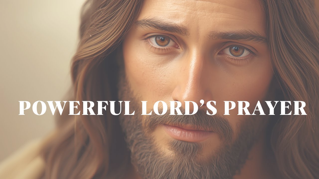 A Powerful Prayer Jesus Taught Us | Pray and Receive Peace