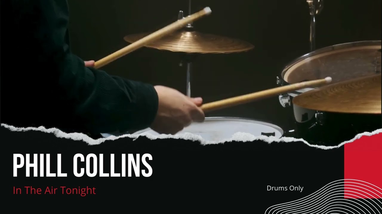 Phill Collins - In The Air Tonight  (Drums Only - Isolated Track)