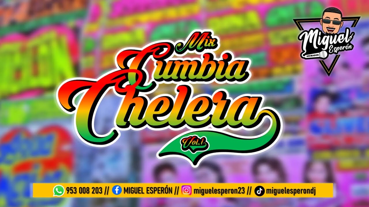 MIX CUMBIA CHELERA 2025 - DJ MIGUEL ESPERÓN - (Corazón Serrano - Son del Duke - La Bella Luz, etc..)