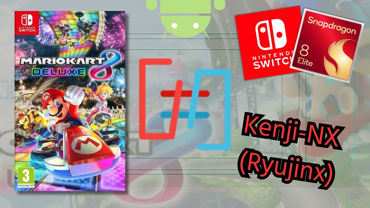 [Kenji-NX v2.0.3/ Ryujinx] Mario Kart 8 Deluxe - Snapdragon 8 Elite