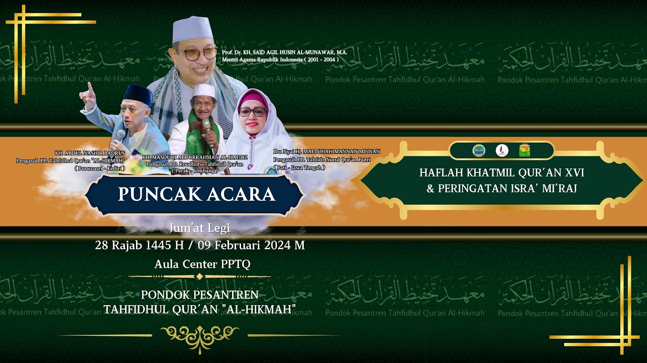 🔴LIVE - HAFLAH KHATMIL QUR'AN & PERINGATAN ISRA' MI'RAJ NABI MUHAMMAD SAW PPTQ AL - HIKMAH PURWOASRI