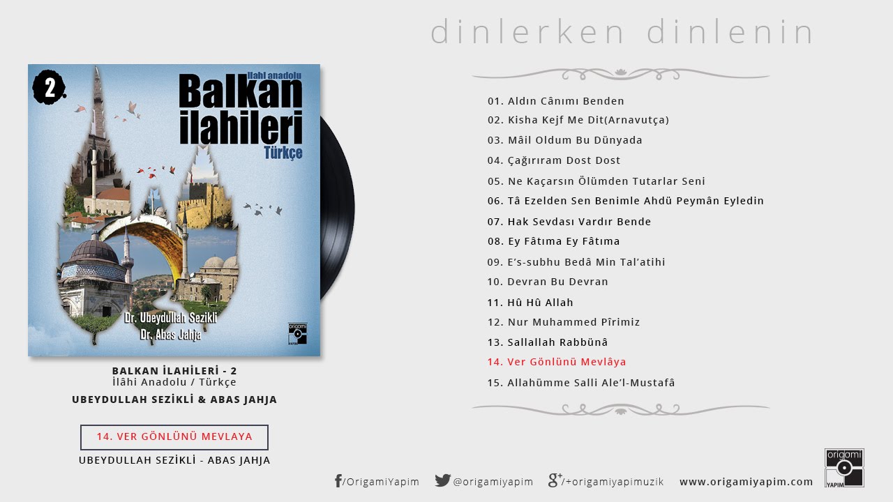 Ver Gönlünü Mevlaya / Balkan İlahileri 2