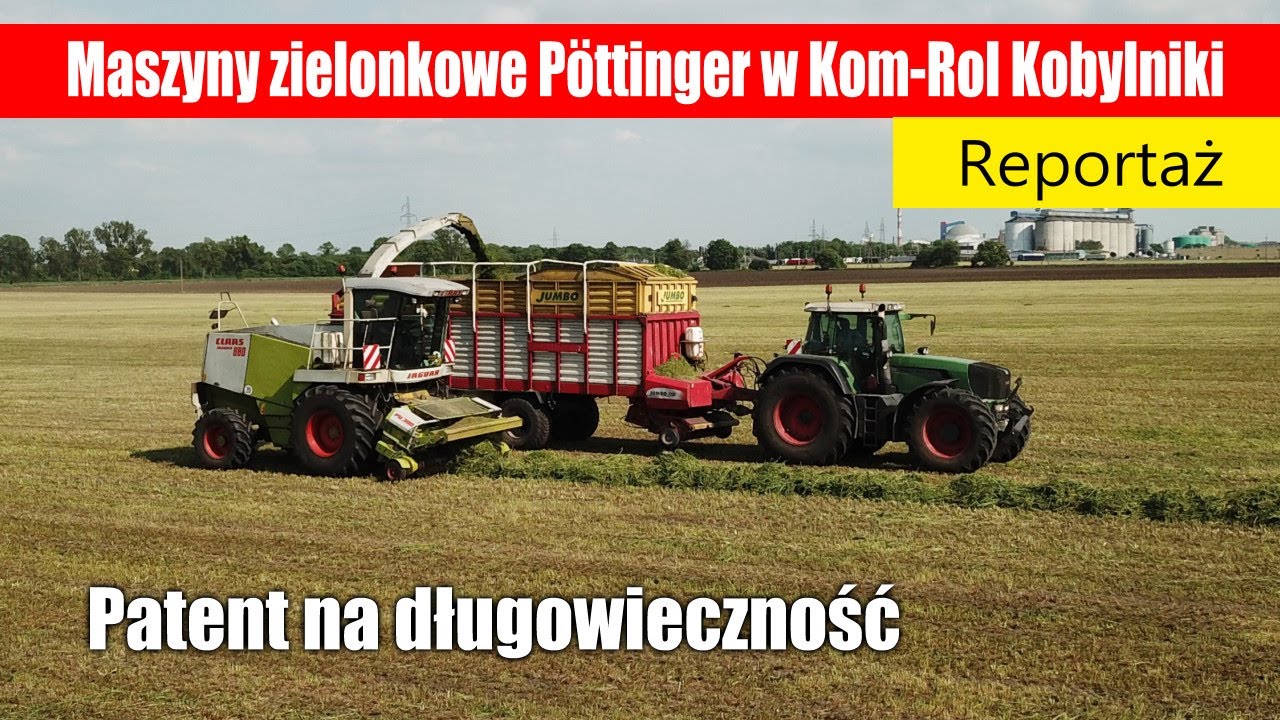 Patent na długowieczność - maszyny zielonkowe Pöttinger w Kom-Rol Kobylniki