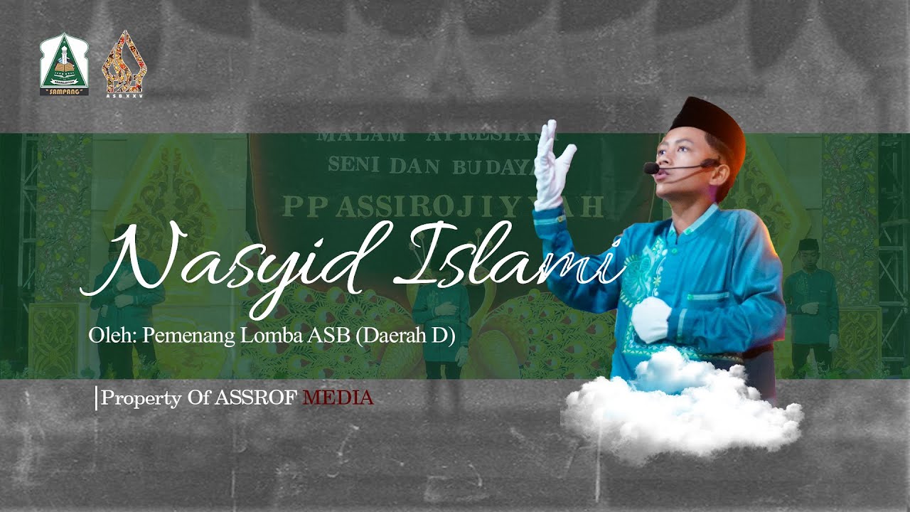 NASYID ASB APRESIASI SENI DAN BUDAYA