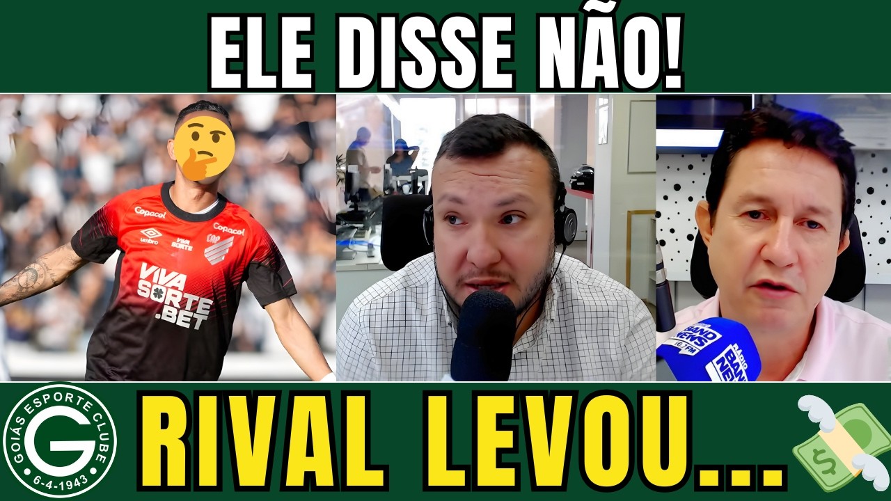 💢 URGENTE: ELE DISSE NÃO! REFORÇO DE SÉRIE A ESCAPA PELOS DEDOS! BASTIDORES DO GOIÁS