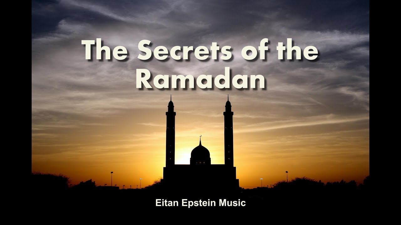 THE SECRETS OF THE RAMADAN - Muslim Arabic Middle East Holiday Ethnic World Instrumental Music