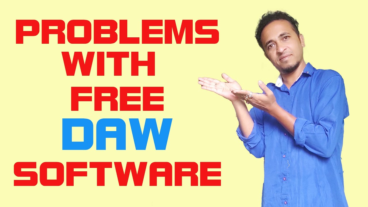 Problems With Free DAW Softeare | Konsa  Free Software Use Karna chahiye ?