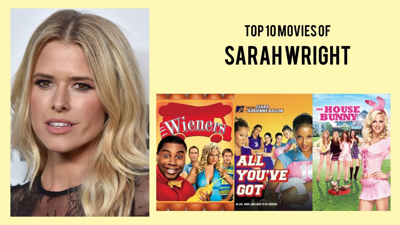 Sarah Wright Top 10 Movies of Sarah Wright| Best 10 Movies of Sarah Wright