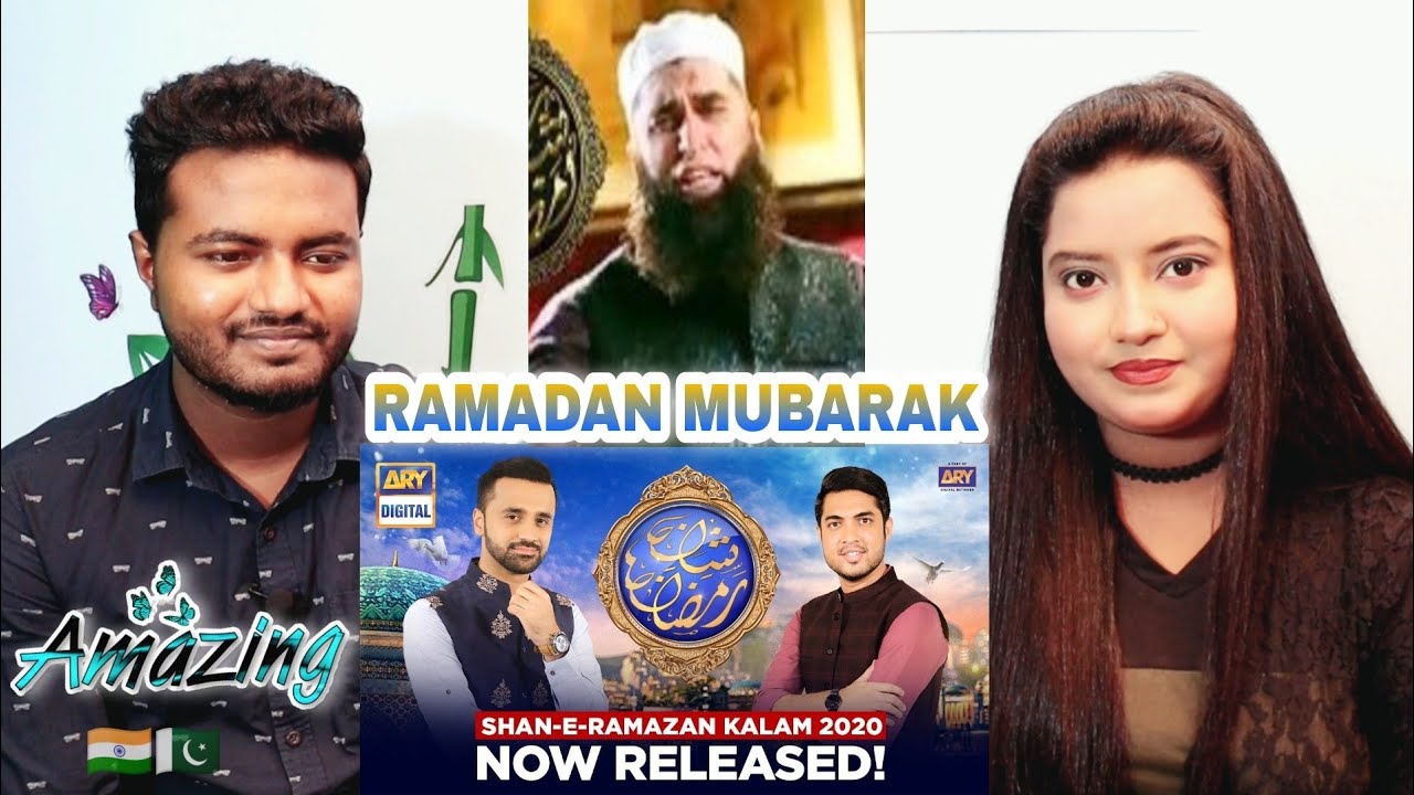 Indian Reacts on Shan-e-Ramazan Kalaam | 2020 | Wasim Badami, Junaid Jamshed, Amjad Sabri