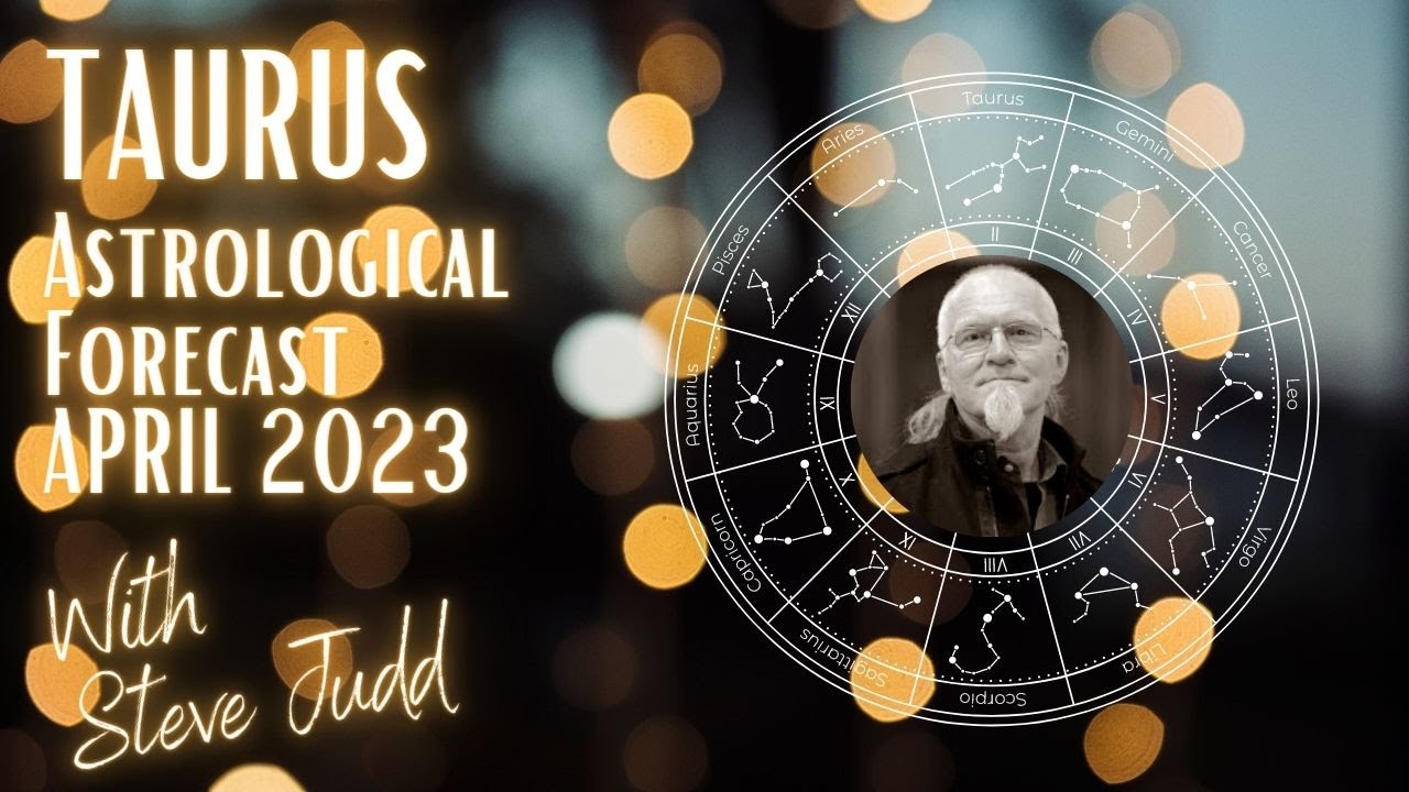 Taurus Horoscope - April 2023