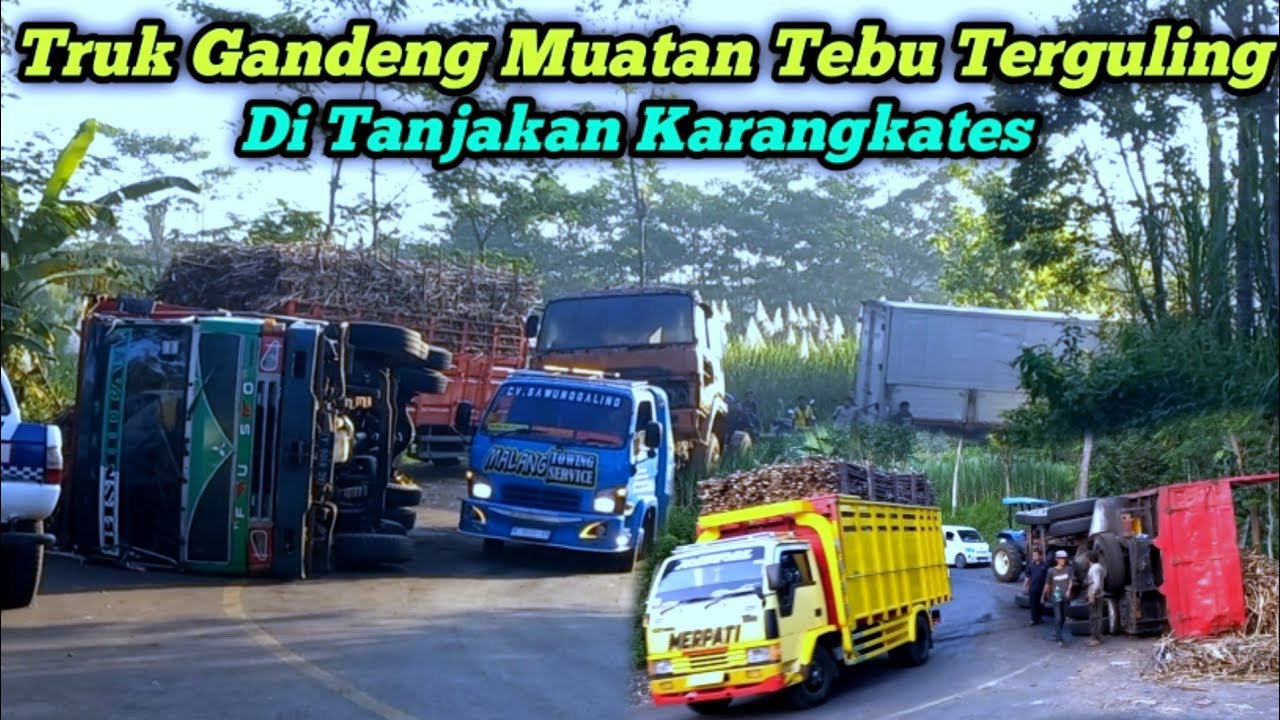 TRUK GANDENG MUATAN TEBU TERGULING DI TANJAKAN LETER S LAHOR KARANGKATES ‼️