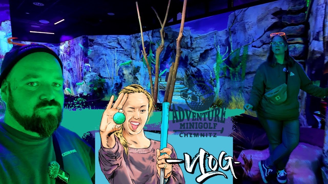 Spiel Center Chemnitz - Adventure MiniGolf - VLOG