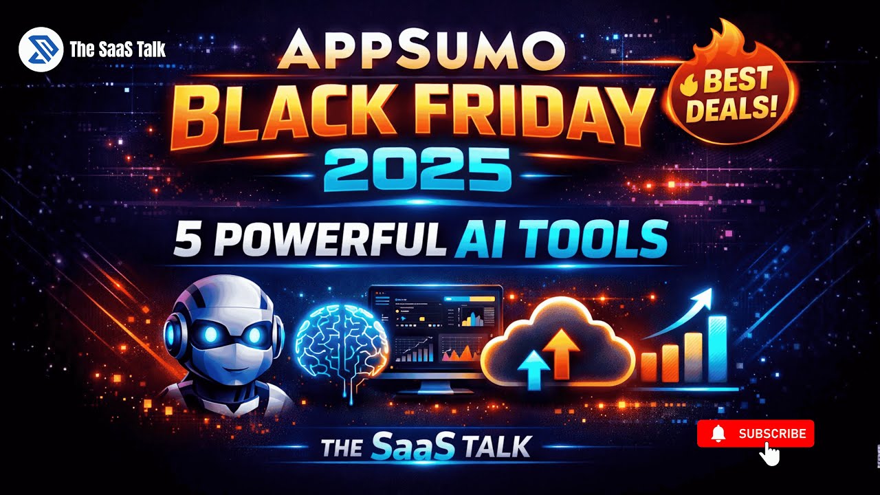 AppSumo Black Friday Deals 2025 | 5 Powerful AI Tools | AppSumo | The SaaS Talk