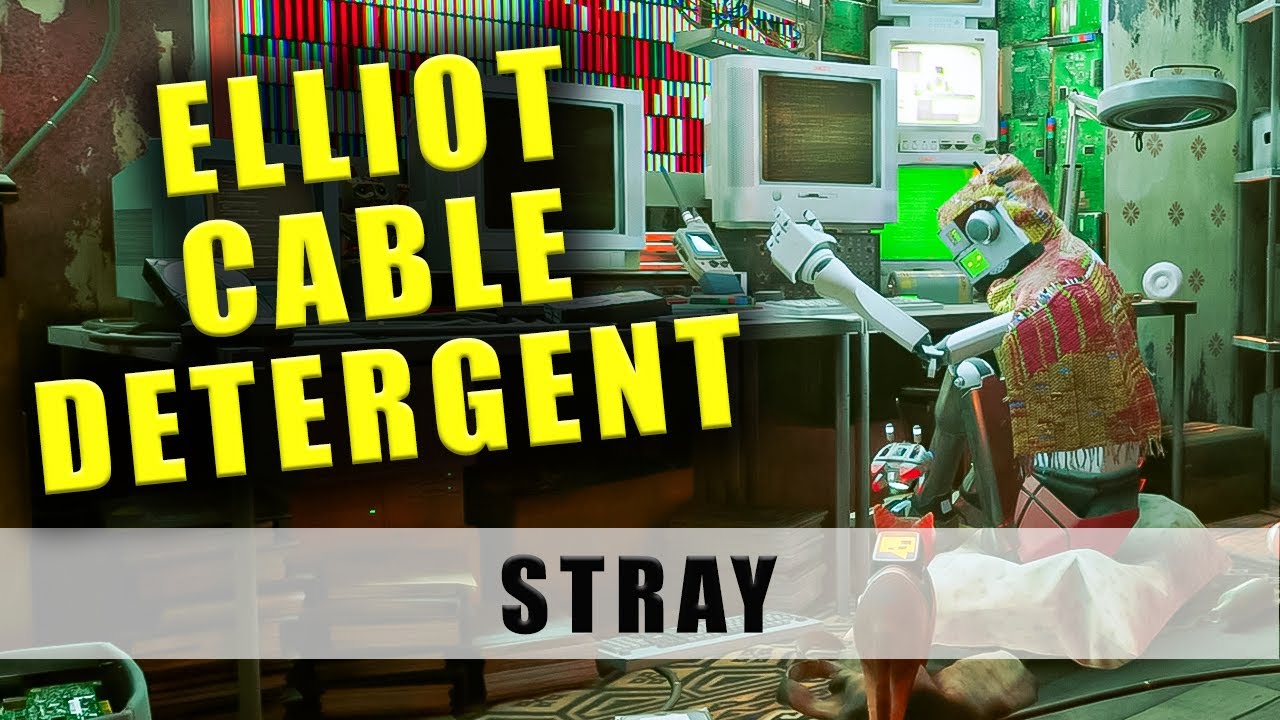 Stray Elliot, Electric Cable & Super Spirit Detergent to Repair Tracker - Walkthrough guide Part 6
