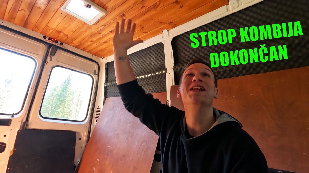 Strop Kombija Dokončan
