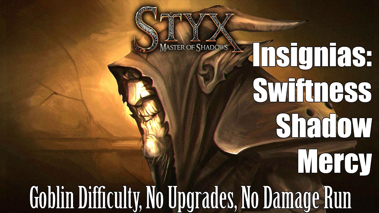 Styx Master Of Shadows (Goblin Difficulty, No Upgrades, No Damage Run)