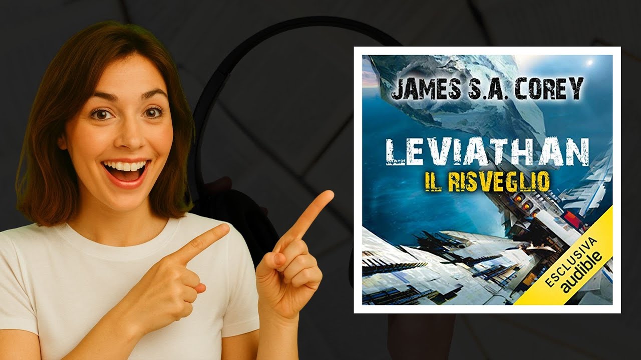 Leviathan. Il risveglio di James S. A. Corey 🚀 | Audiolibro Sci-Fi imperdibile