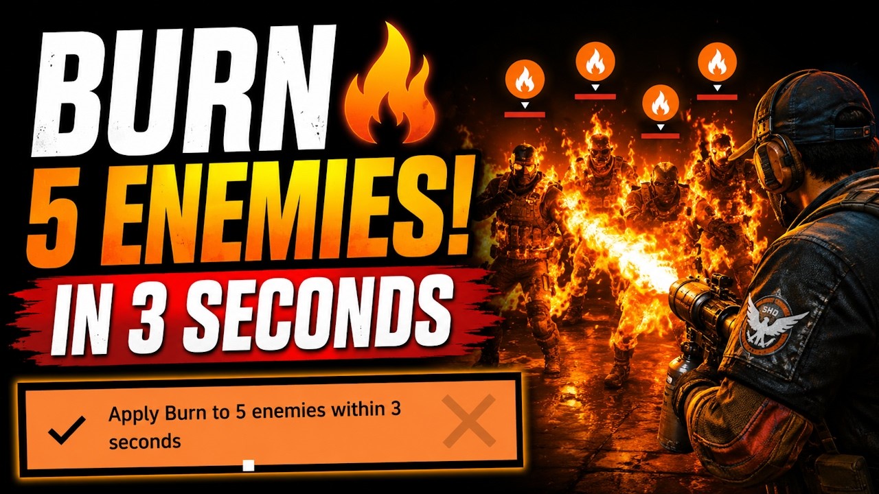 How to Apply Burn to 5 Enemies Within 3 Seconds FAST! | Red Horizon Journey | The Division 2