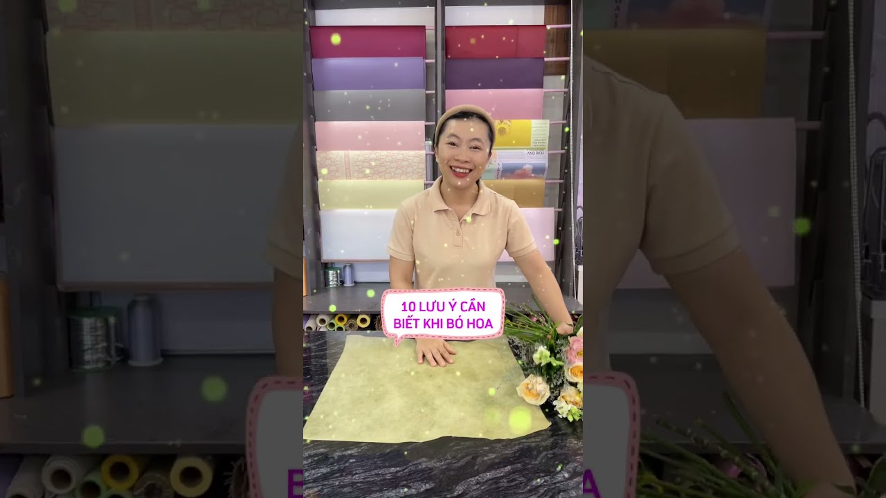 10 LƯU &Yacute; CẦN BIẾT KHI B&Oacute; HOA 🌷
