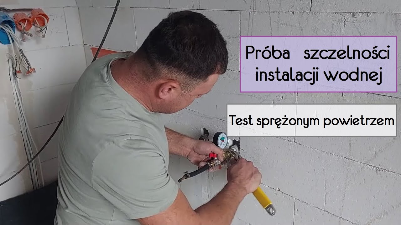 RD 050 Próba szczelności instalacji wodnej powietrzem