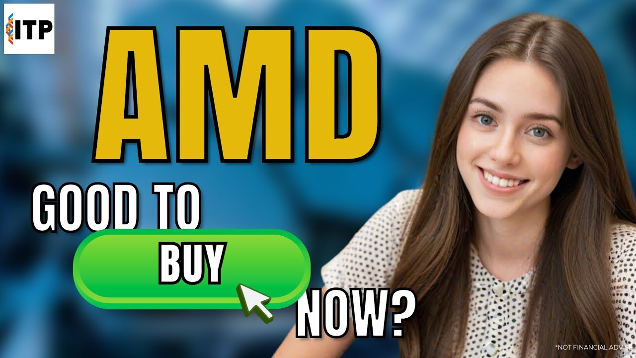Is Advanced Micro Devices Inc AMD A Good Time To Buy Now? AMD Stock Analysis