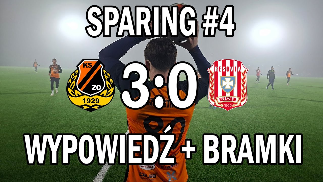 Sparing KSZO - Resovia (bramki + wypowiedź trenera) 07.02.2026