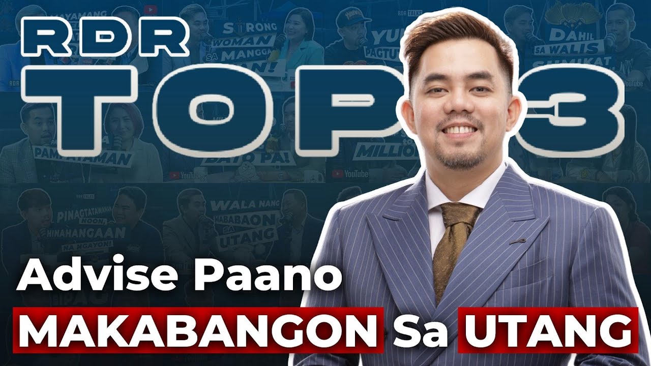 #RDRTop3 | Advise Paano Makabangon Sa Utang!