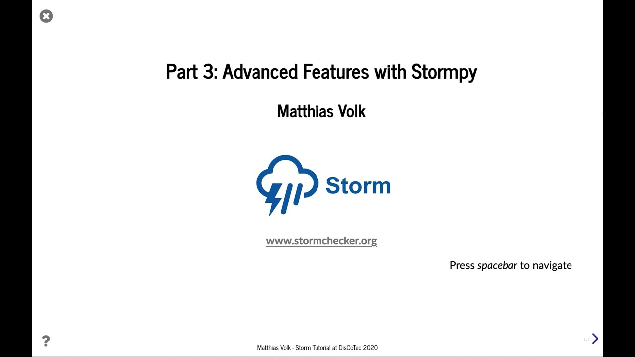 Storm Tutorial @DisCoTec 2020 - Part 3: 