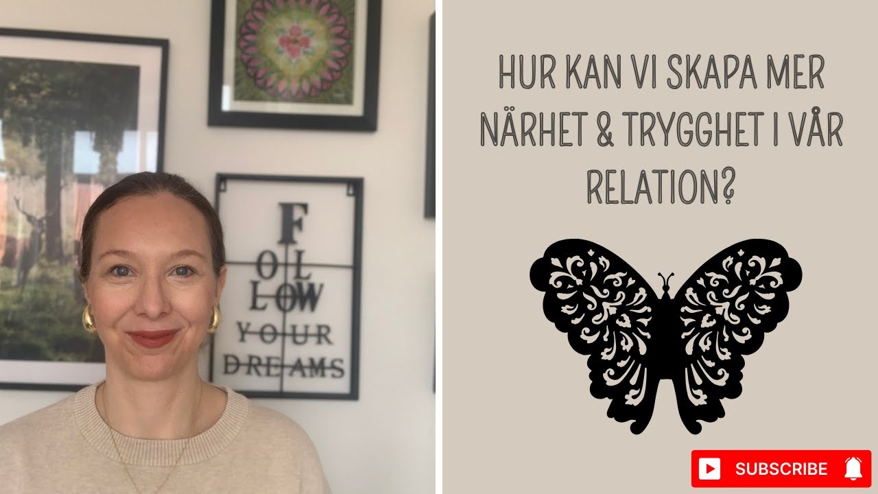 Hur kan vi skapa mer närhet & trygghet i vår relation