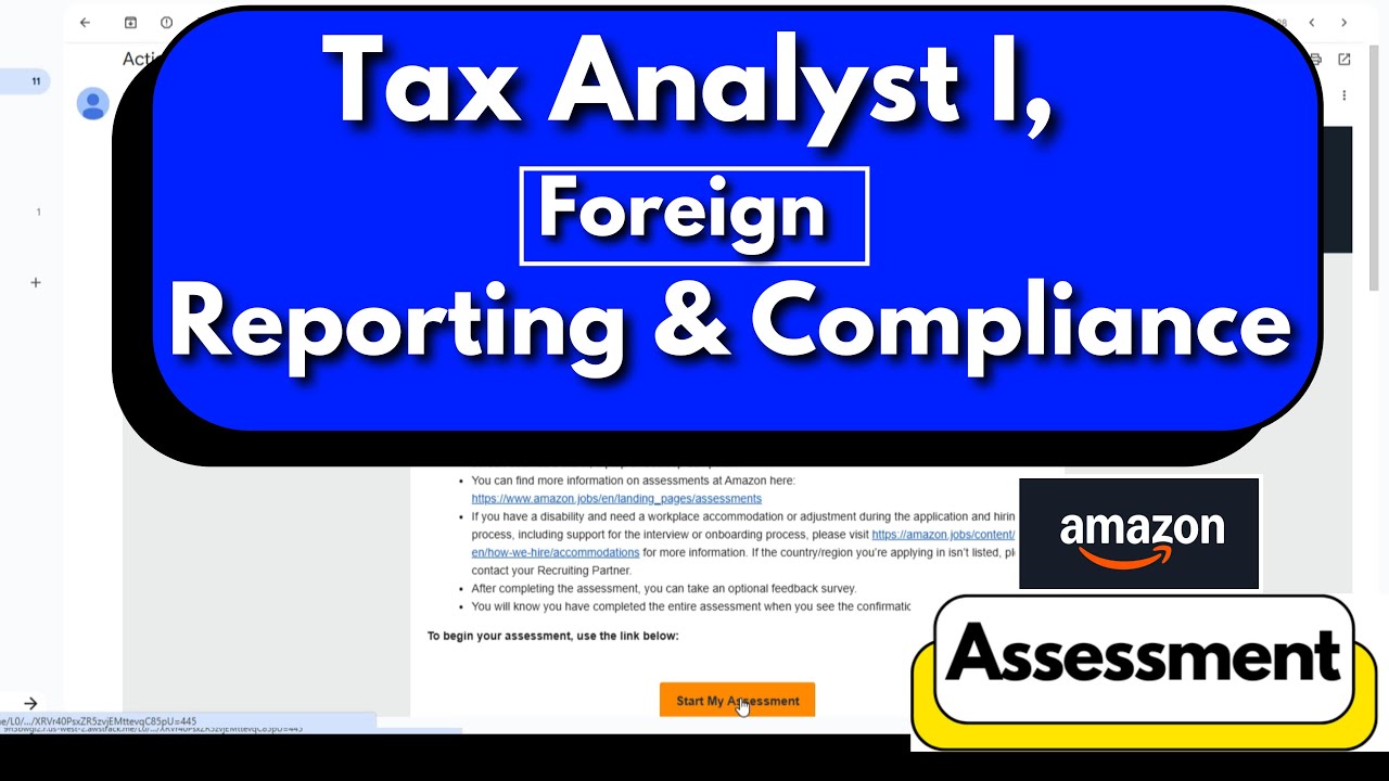 Amazon Tax Analyst I (Foreign Reporting & Compliance) Interview & Assessment | Online Test Guide
