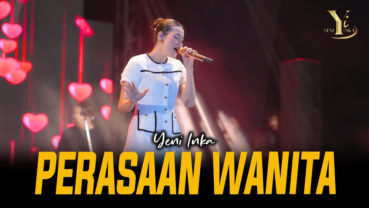 Yeni Inka - PERASAAN WANITA | Live OJING (Official Music Yi Production)