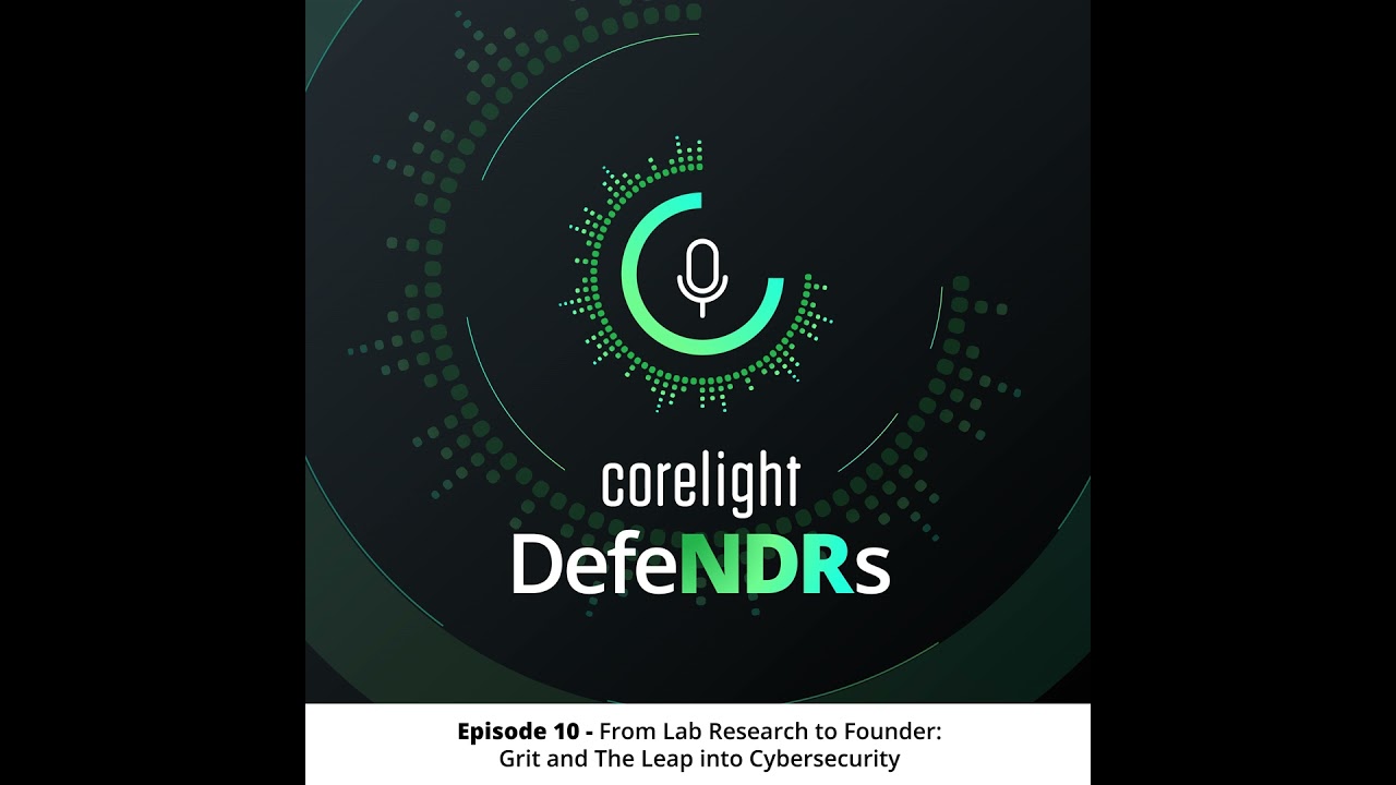 Episode 10 - From Lab Research to Founder: Grit and The Leap into Cybersecurity