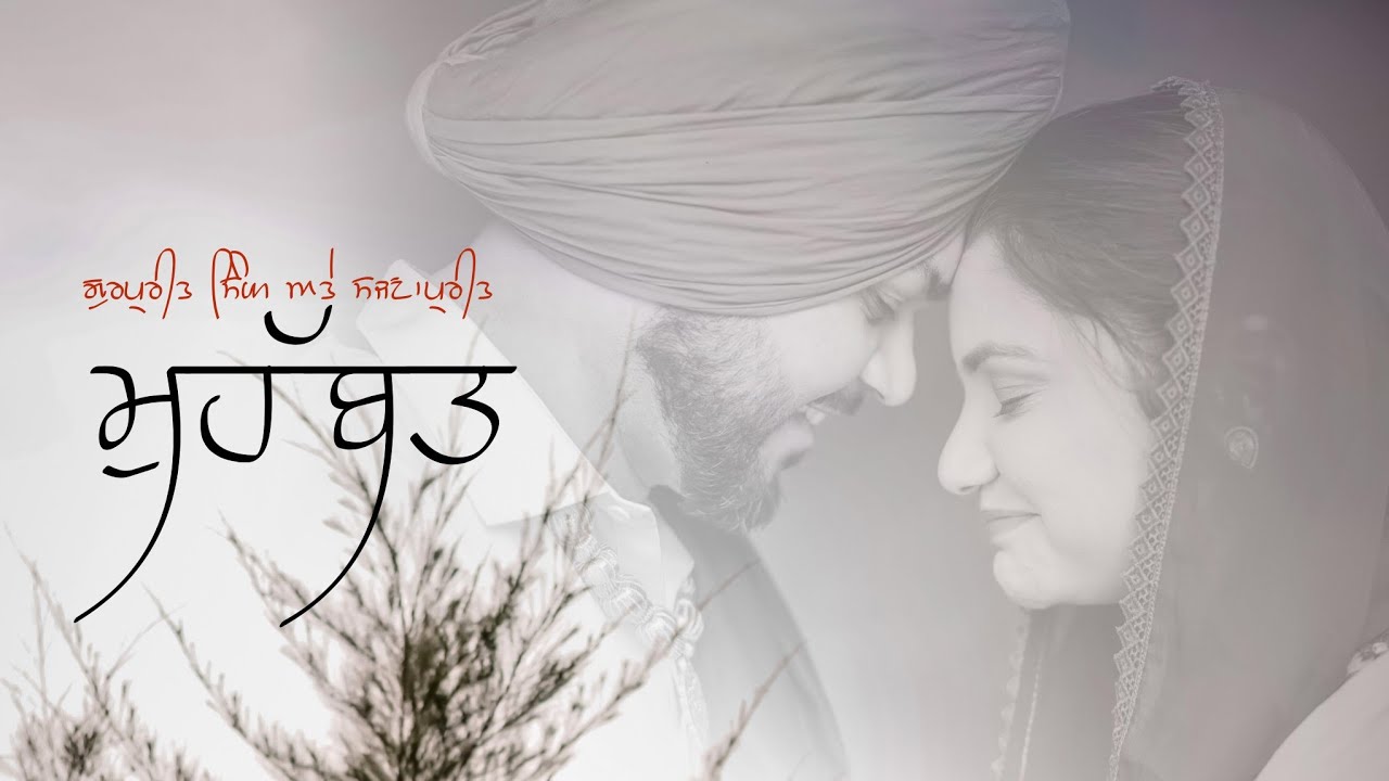 Gurpreet Singh & Sanjanapreet Kaur / 4K Pre Wedding / by Sanju Photography Gurdaspur 