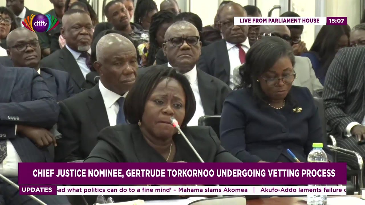 Live coverage on vetting of Justice Gertrude Torkornoo | Friday, 26th May, 2023