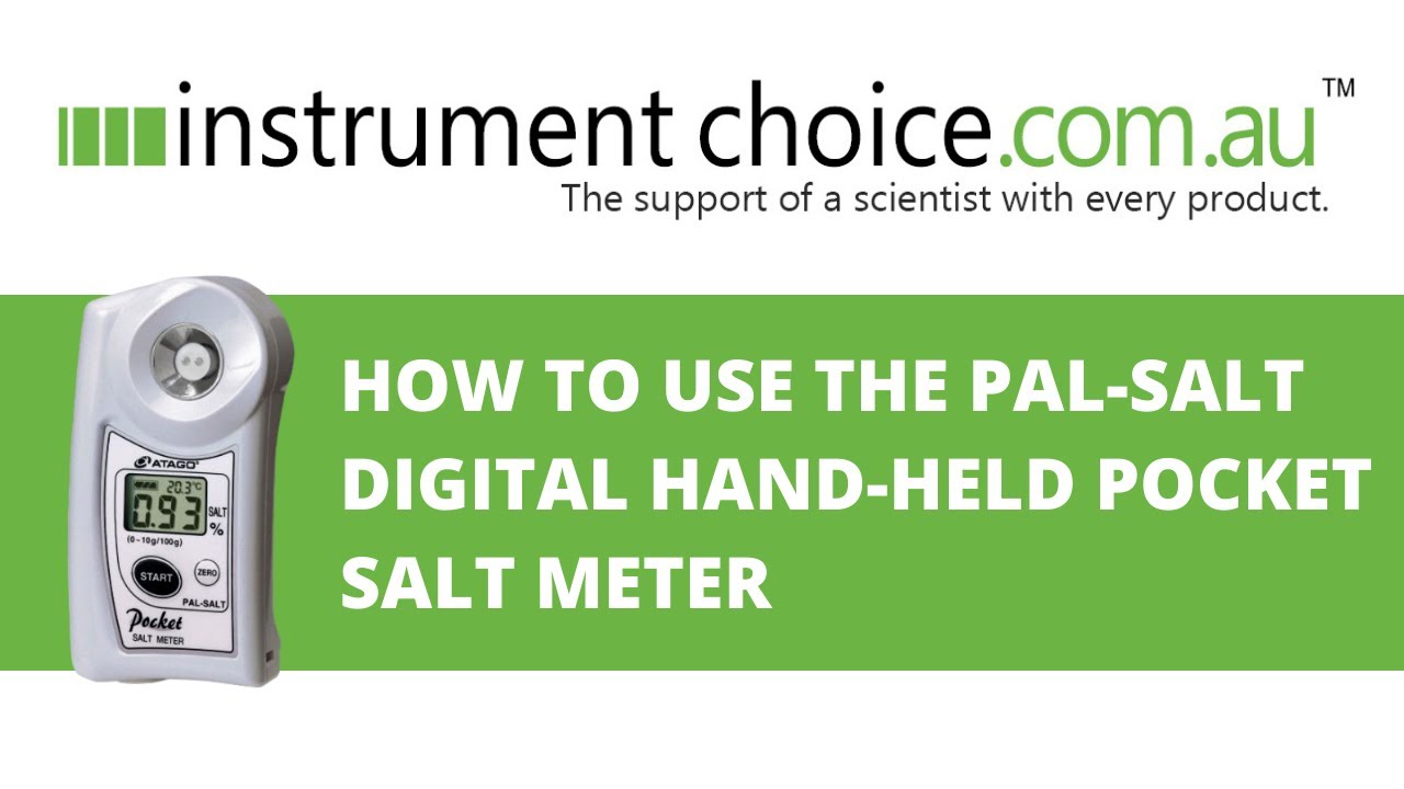 How to Use the PAL-SALT Digital Hand-held Pocket Salt Meter