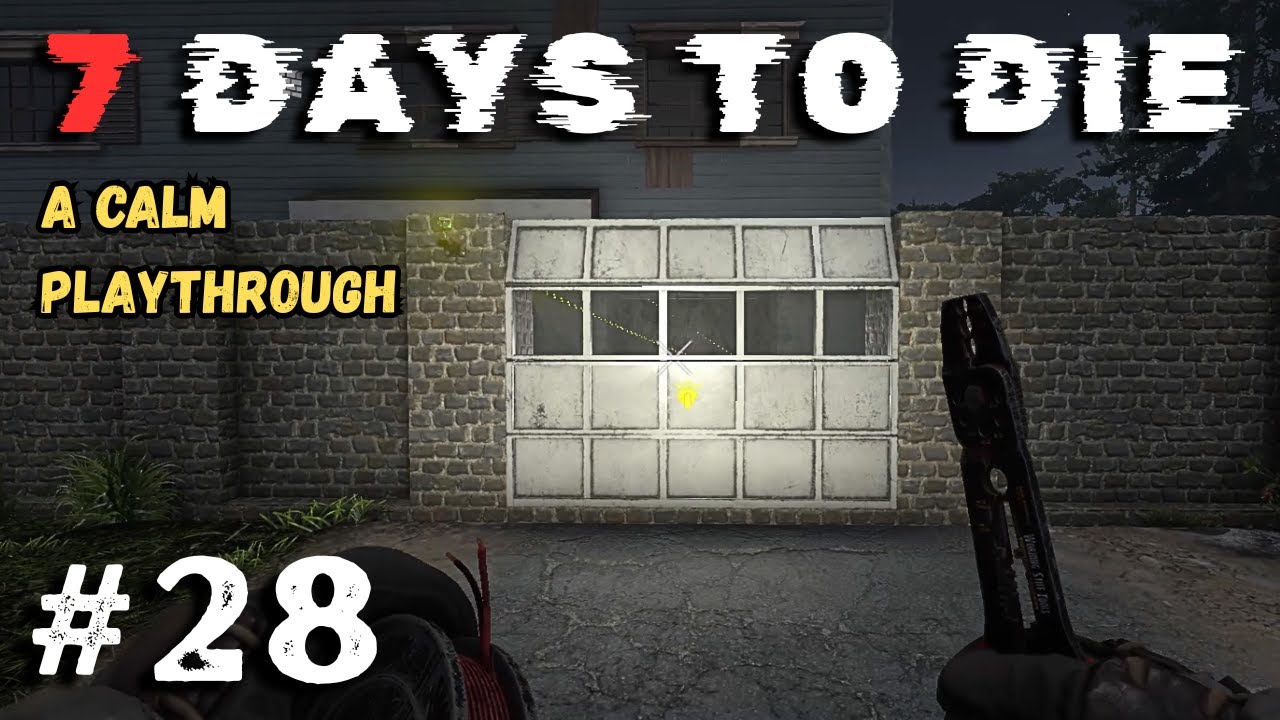 7 Days to Die: A Calm Playthrough: Ep 28 - Electric Mistakes